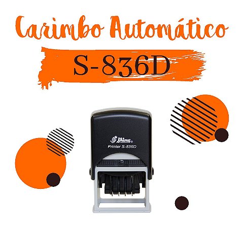 Carimbo Datador Automático Shiny Printer S-836D - 30x45mm