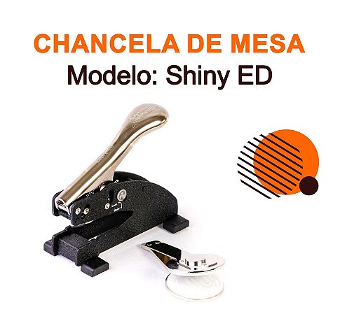 CHANCELA PERSONALIZADA - Shiny ED