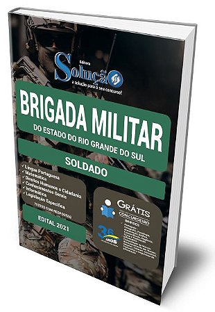 Apostila Brigada Militar - RS 2021 - Soldado