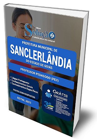 Apostila Sanclerlândia GO - Professor Pedagogo (PEII)