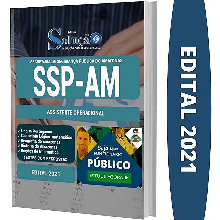 Apostila Concurso SSP AM - Assistente Operacional