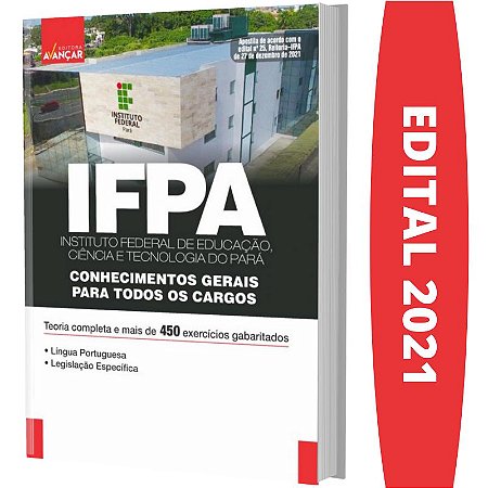 Apostila IFPA - CONHECIMENTOS GERAIS PARA TODOS OS CARGOS