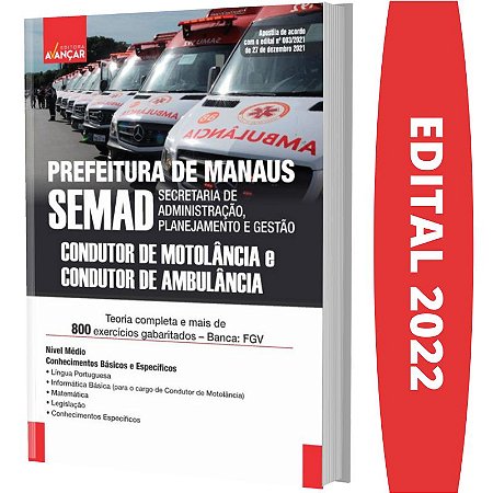 Apostila SEMAD MANAUS - CONDUTOR DE AMBULÂNCIA E MOTOLÂNCIA
