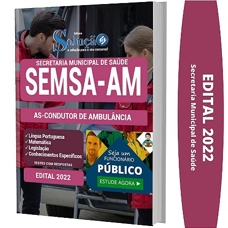 Apostila Concurso SEMSA AM - AS Condutor de Ambulância