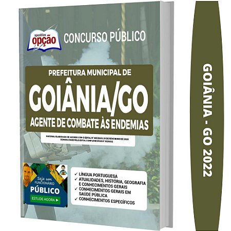 Apostila Prefeitura Goiânia GO - Agente Combate às Endemias