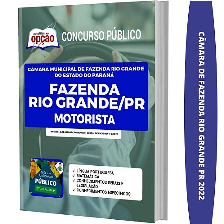 Apostila Câmara Fazenda Rio Grande PR - Motorista