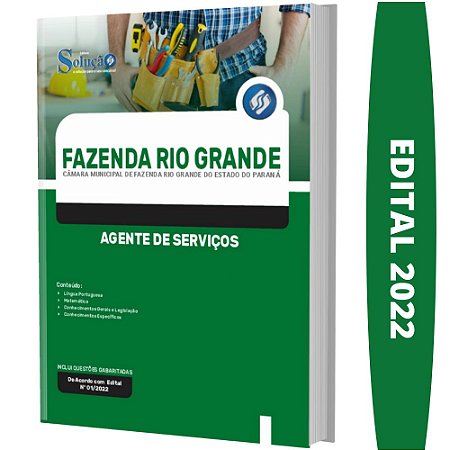 Apostila Fazenda Rio Grande PR - Agente de Serviços