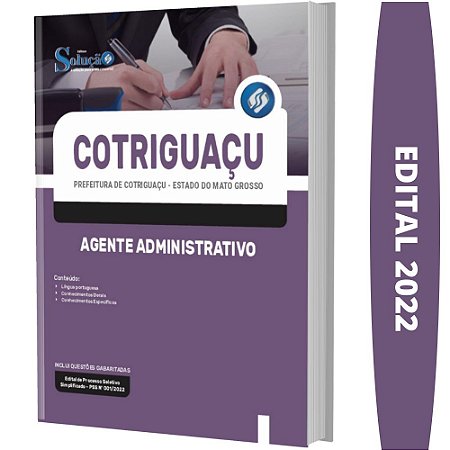 Apostila Concurso Cotriguaçu MT - Agente Administrativo