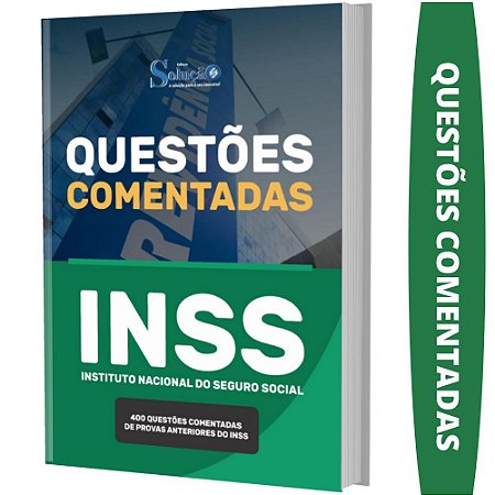 Caderno de Questões INSS - Questões Comentadas