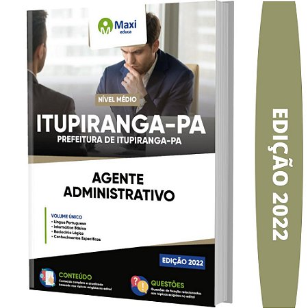 Apostila Prefeitura de Itupiranga PA - Agente Administrativo