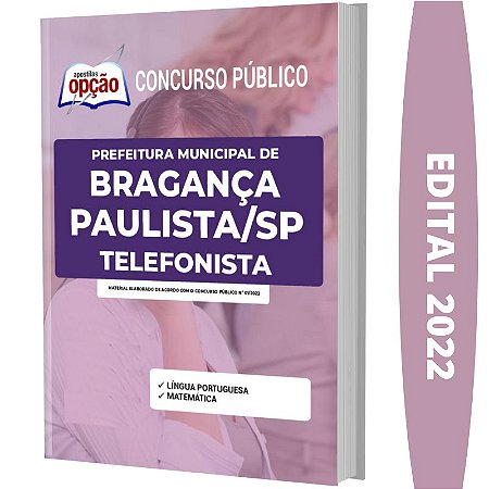 Apostila Concurso Bragança Paulista SP - Telefonista