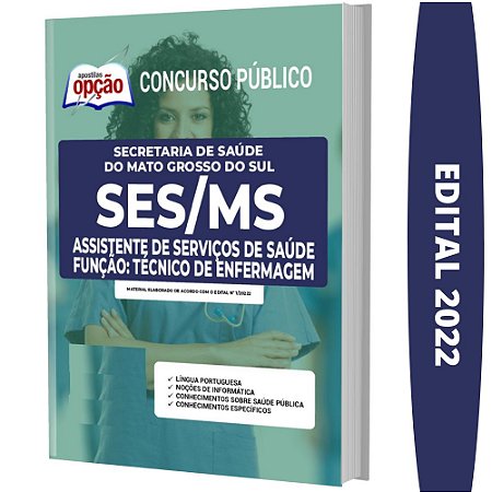 Apostila Concurso SES MS - Função - Técnico de Enfermagem