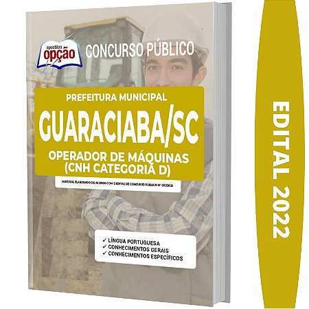 Apostila Prefeitura Guaraciaba SC Operador de Máquinas CNH D