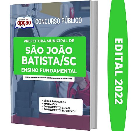 Apostila Concurso São João Batista SC - Ensino Fundamental