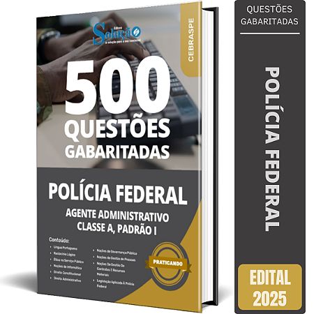 Livro de Questões PF 2025 - Agente Administrativo da Polícia Federal