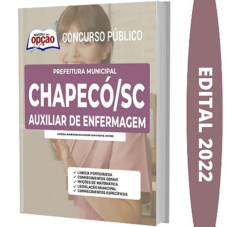 Apostila Prefeitura Chapecó SC - Auxiliar de Enfermagem
