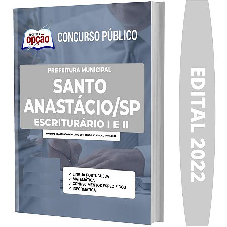 Apostila Prefeitura Santo Anastácio SP - Escriturário 1 e 2