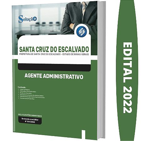 Apostila Santa Cruz do Escalvado MG - Agente Administrativo