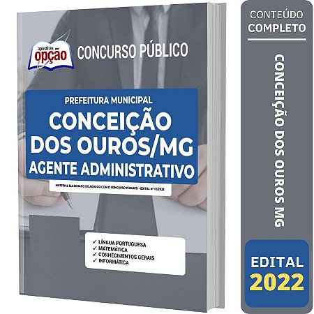 Apostila Conceição dos Ouros MG - Agente Administrativo