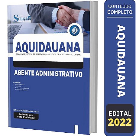 Apostila Câmara Aquidauana MS - Agente Administrativo - Solução Cursos e  Concursos