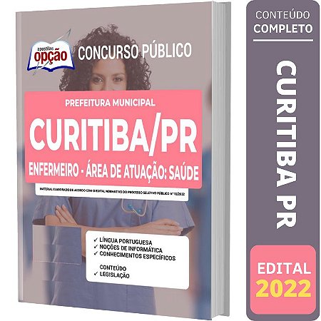 Apostila Curitiba PR - Enfermeiro - Área de Atuação: Saúde
