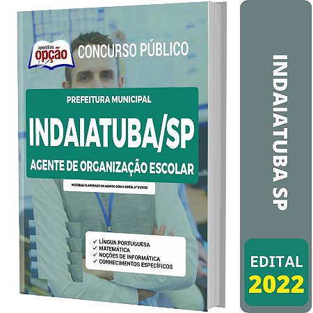 Apostila Concurso Indaiatuba SP - Agente Organização Escolar