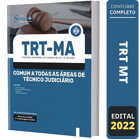 Apostila TRT MA - Técnico Judiciário - Comum Todos os Cargos