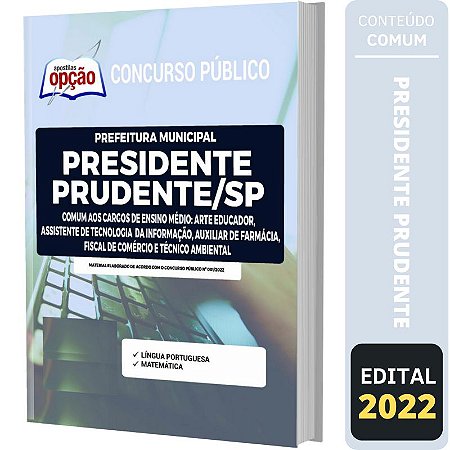 Apostila Presidente Prudente SP - Comum Cargos Ensino Médio