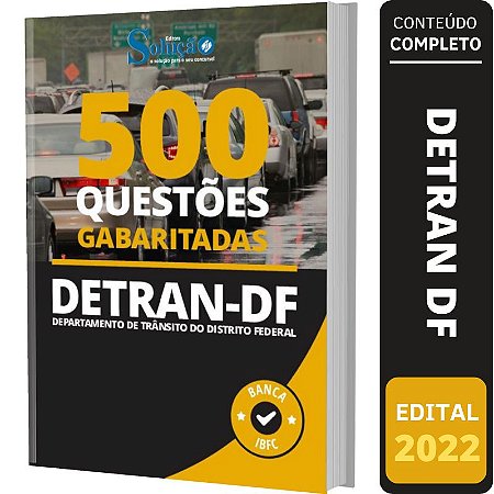 Caderno de Questões DETRAN DF - Questões Gabaritadas
