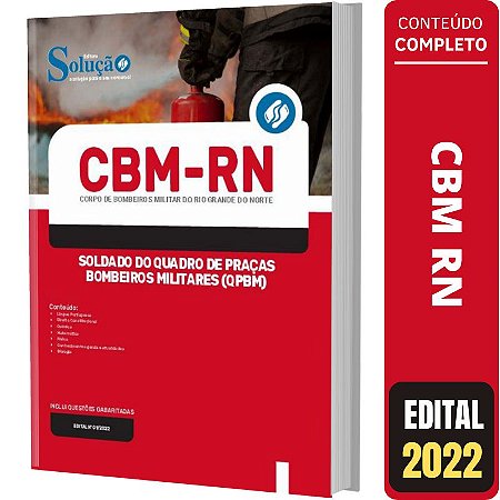 Apostila CBM RN - Soldado Quadro Praças Bombeiros Militares