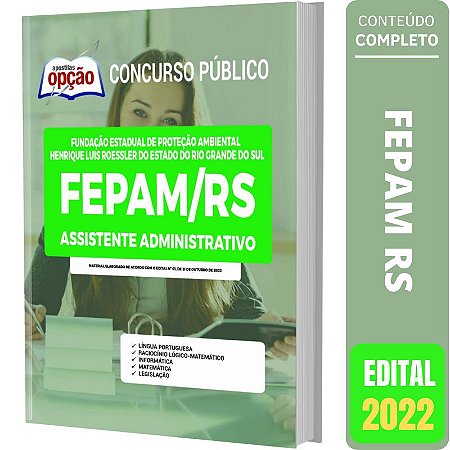 Apostila Concurso FEPAM RS - Assistente Administrativo