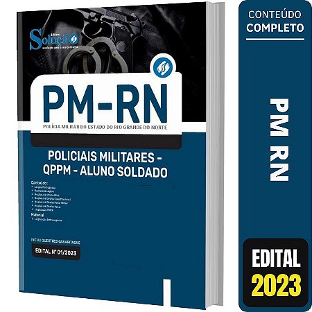 Apostila PM RN - Policiais Militares - QPPM Aluno Soldado