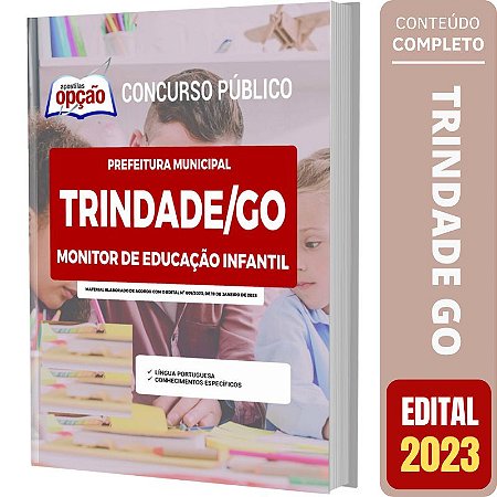 Apostila Concurso Trindade GO - Monitor de Educação Infantil