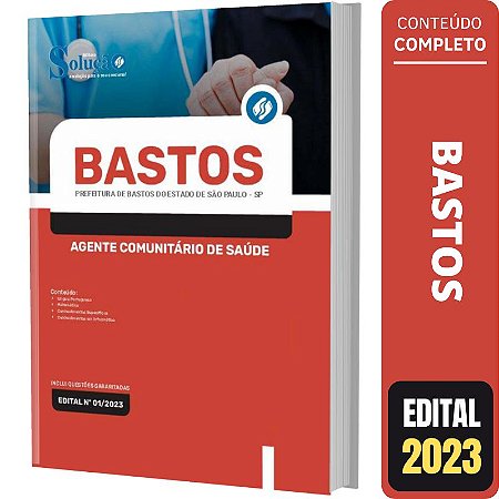 Apostila Bastos SP - Agente Comunitário de Saúde