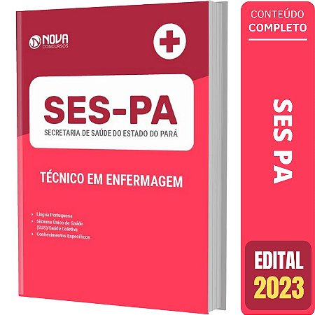 Apostila Concurso SES PA - Técnico de Enfermagem