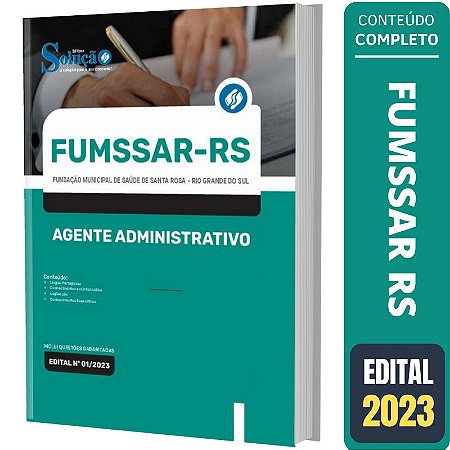 Apostila Concurso FUMSSAR RS - Agente Administrativo
