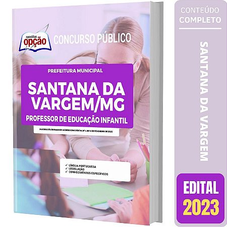 Apostila Santana da Vargem MG Professor de Educação Infantil