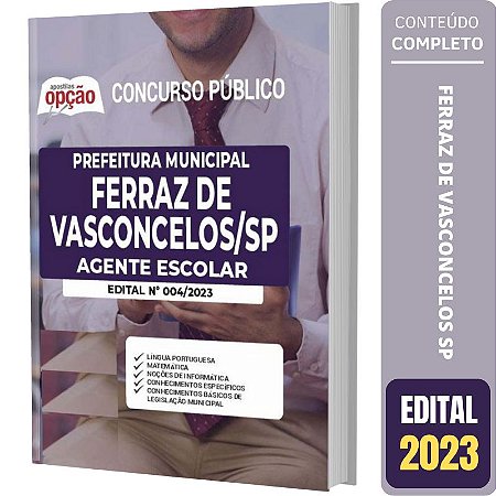 Apostila Ferraz de Vasconcelos SP - Agente Escolar
