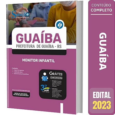 Apostila Prefeitura de Guaíba RS - Monitor Infantil