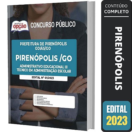 Apostila Pirenópolis GO - Técnico em Administração Escolar
