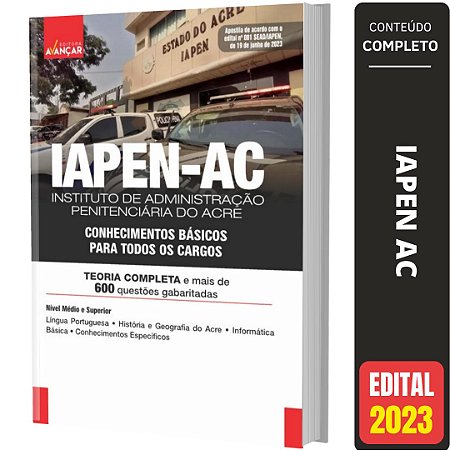 Apostila IAPEN AC - Conhecimentos básicos para todos cargos