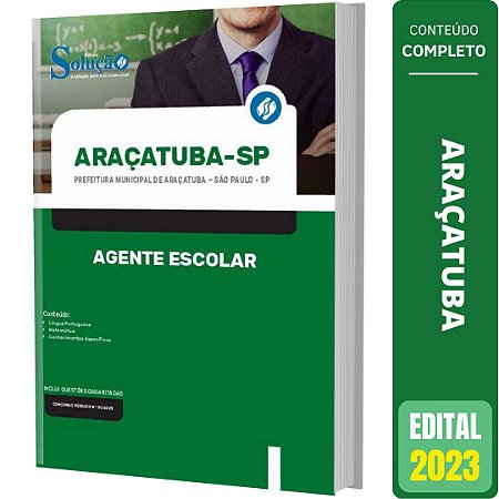 Apostila Araçatuba SP - Agente Escolar