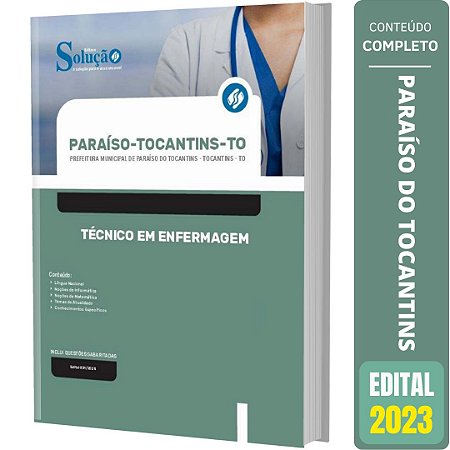 Apostila Paraíso do Tocantins - Técnico em Enfermagem