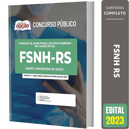 Apostila FSNH RS - Agente Comunitário de Saúde