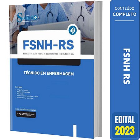 Apostila Concurso FSNH RS - Técnico de Enfermagem