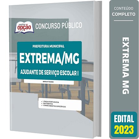 Apostila Concurso Extrema -2023 - Ajudante de Serviço Escolar I