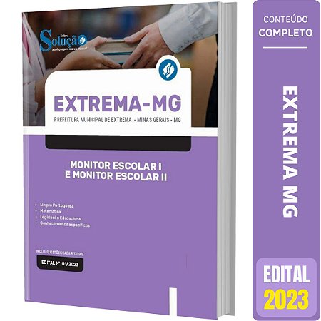 Apostila Extrema MG 2023 - Monitor Escolar 1 e Monitor Escolar 2