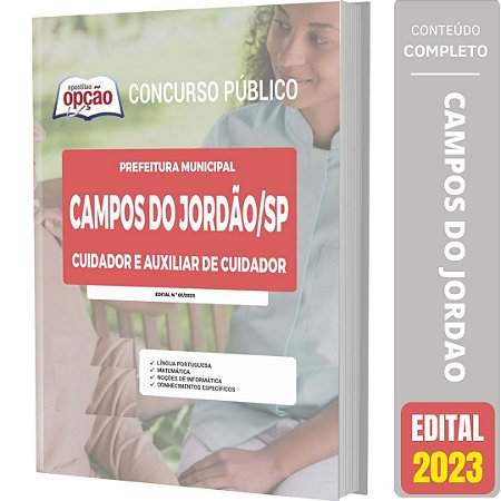 Apostila Prefeitura Campos do Jordão SP 2023 - Cuidador e Auxiliar de Cuidador