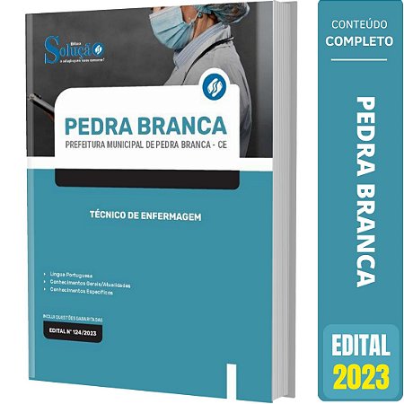 Apostila Prefeitura Pedra Branca CE 2023 - Técnico de Enfermagem
