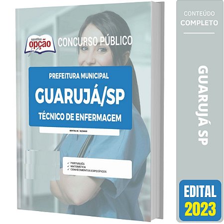 Apostila Prefeitura de Guarujá SP 2023 - Técnico de Enfermagem